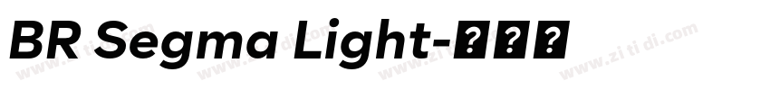 BR Segma Light字体转换